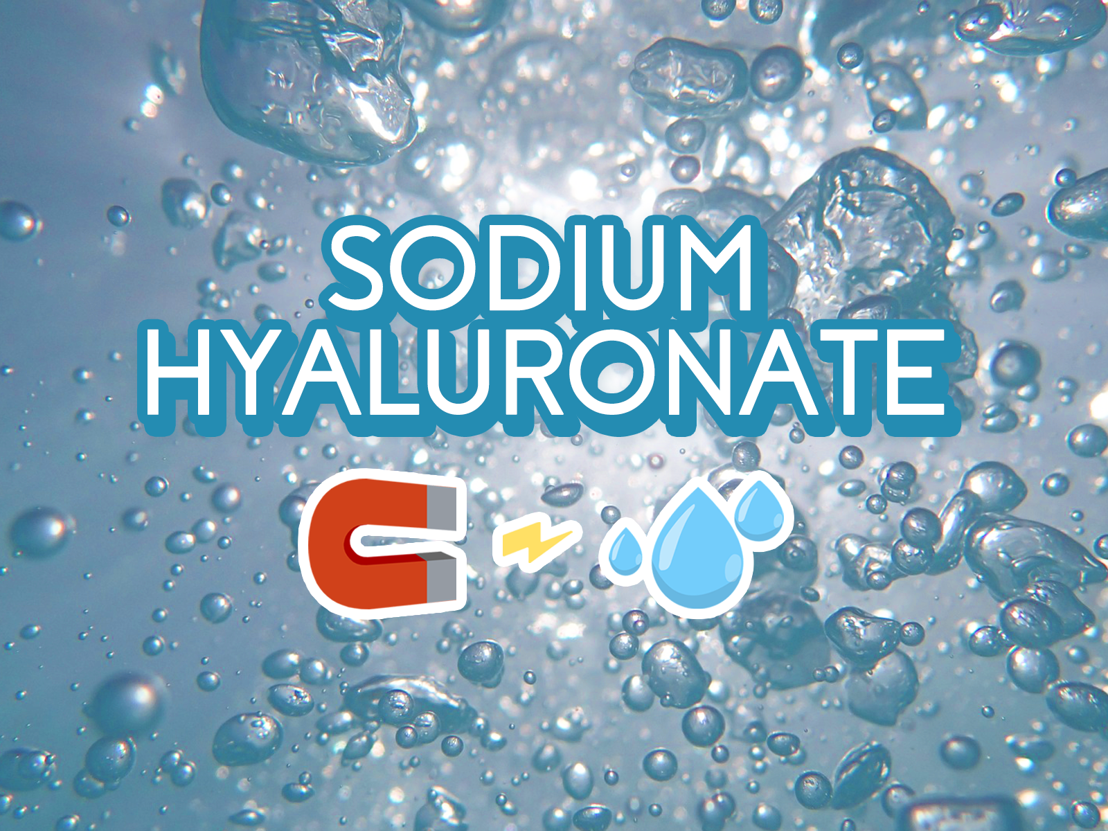 Sodium Hyaluronate - A Powerful Moisture Magnet!